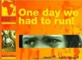 One Day We Had to Run: Refugee Children Tell Their Stories in Words and Paintings