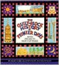 The Quilt-Block History of Pioneer Days: With Projects Kids Can Make