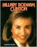 Hillary Rodham Clinton: First Lady