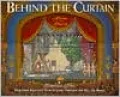Behind the Curtain