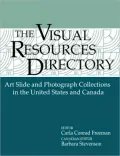 Visual Resources Directory: Art Slide and Photograph Collections in the United States and Canada