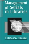 Management Of Serials In Libraries