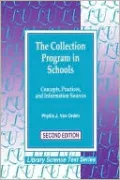 The Collection Program in Schools: Concepts, Practices, and Information Sources