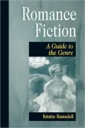 Romance Fiction : A Guide to the Genre