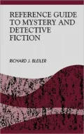 Reference Guide to Mystery and Detective Fiction