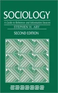 Sociology: A Guide to Reference and Information Sources