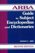 ARBA Guide to Subject Encyclopedias and Dictionaries