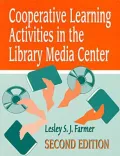 Cooperative Learning Activities in the Library Media Center