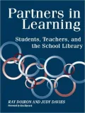 Partners in Learning: Students, Teachers, and the School Library