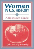 Women in U.S. History: A Resource Guide