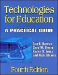 Technologies for Education: A Practical Guide-- Fourth Edition
