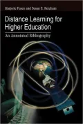 Distance Learning for Higher Education: An Annotated Bibliography