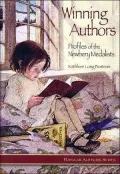 Winning Authors: Profiles of the Newbery Medalists