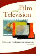 Film and Television: A Guide to the Reference Literature