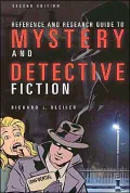 Reference and Research Guide to Mystery and Detective Fiction Second Edition