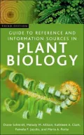 Guide to Reference and Information Sources in Plant Biology (Reference Sources in Science and Technology Series)
