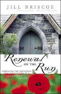 Renewal on the Run: Embracing the Privileges and Expectations of a Ministry Wife