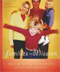 Families on Mission: Ideas for Teaching Your Preschooler to Love, Share, and Care