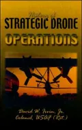 History of Strategic Drone Operations