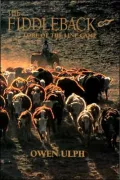 The Fiddleback: Lore of the Line Camp