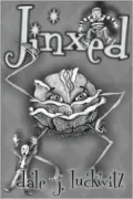 Jinxed