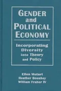 Gender and Political Economy : Incorporating Diversity into Theory and Policy