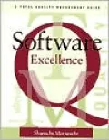 Software Excellence : A Total Quality Management Guide
