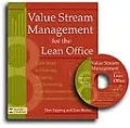 Value Stream Management for the Lean Office: Eight Steps to Planning, Mapping, and Sustaining Lean Improvements in Administrative Areas