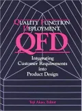 Quality Function Deployment Integrating Customer Requirements Int