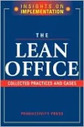 The Lean Office: Collected Practices and Cases