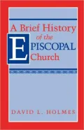 Brief History Of The Episcopal Church