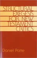 Structural Exegesis for New Testamant Critics