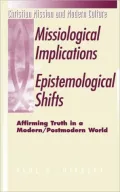 Missiological Implications Of Epistemological Shifts