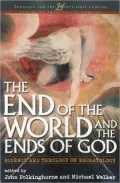 End Of The World And The Ends Of God