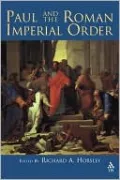 Paul And The Roman Imperial Order