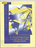 Lightweight Fighter Program A Successful Approach to Fighter Technology Transition