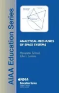 Analytical Mechanics of Space Systems