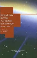 Strapdown Inertial Navigation Technology