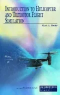 Introduction to Helicopter and Tiltrotor Flight Simulation