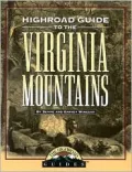 Highroad Guide to the Virginia Mountains