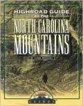 Longstreet Highroad Guide to the North Carolina Mountains