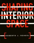 Shaping Interior Space