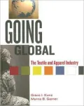 Going Global: The Textile and Apparel Industry