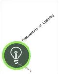 Fundamentals of Lighting
