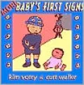 More Baby's First Signs