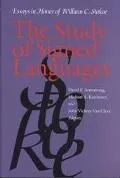 The Study of Signed Languages: Essays in Honor of William C. Stokoe