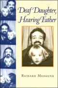 Deaf Daughter, Hearing Father