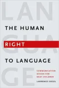 Human Right to Language: Communication Access for Deaf Children