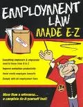 Employment Law Made E-Z!