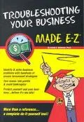 Trouble Shooting Your Business Made E-Z